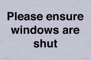 Please ensure windows are shut
